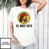 El Buc-Ee’S Logo 2025 T-Shirt
