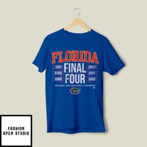 Florida Gators All-Time Final Fours 2025 Ncaa Men’S Basketball Championship T-Shirt