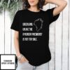 Greenland Unlike The American Presidency Is Not For Sale Map T-Shirt