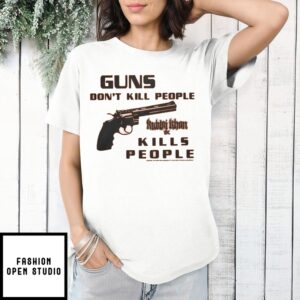 Guns Don’T Kill People Kublai Khan Kills People T-Shirt