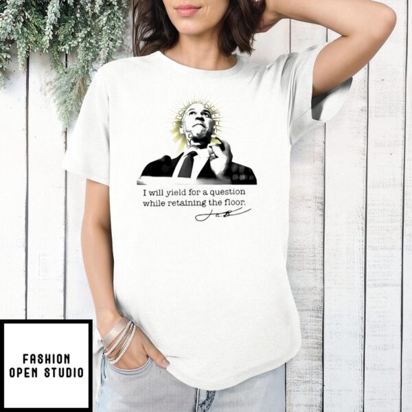 Halo Head I Will Yield For A Question While Retaining The Floor Republican Signature T-Shirt