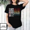 Hands Off Trump Protest 2025 T-Shirt