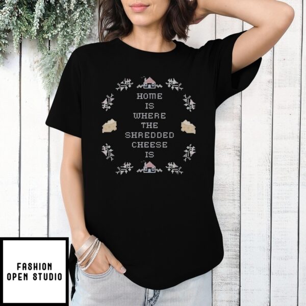 Home Is Where The Cheese Is Pixel T-Shirt