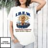 I B E W Organizing Committee Together, We Make A Difference T-Shirt