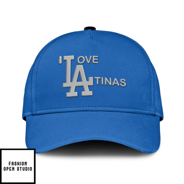 I Love La-Tinas Hat