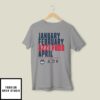 January February Azzi Fudd April Uconn Huskies T-Shirt