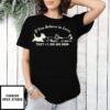 Joe Jonas If You Believe In Love Dogs Text Phone Number T-Shirt
