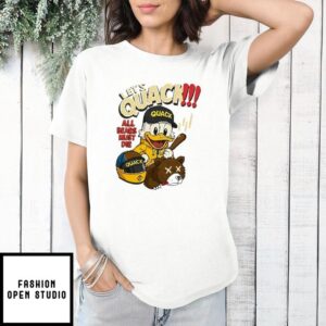 Let’s Quack All Bears Must Die T-Shirt