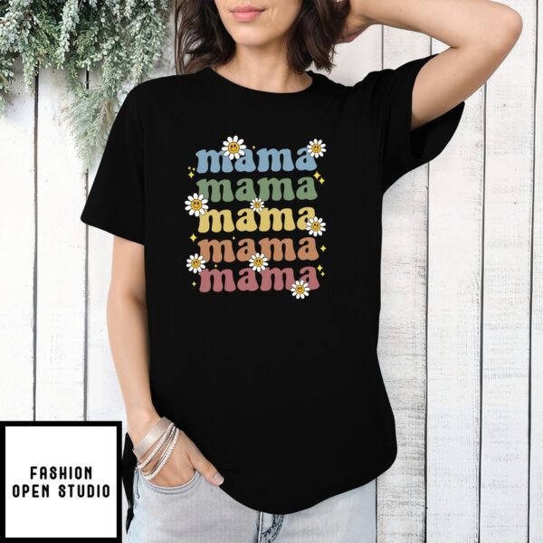 Mama Floral Mom Mother’S Day T-Shirt