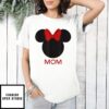 Minnie Mouse Mother’S Day T-Shirt Disney Gift For Mom