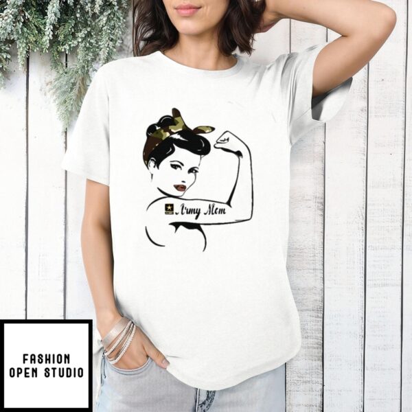 Mother’S Day Funny Gift Ideas Apparel Army Mom Strong T-Shirt T-Shirt T-Shirt
