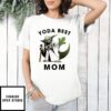 Mother’S Day T-Shirt Yoda Best Mom Gift For Star Wars Fans