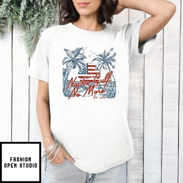 Nacho Gulf No More Est 2025 Flag Vintage T-Shirt