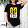 Nikola Jokic The job is done we can go home signature T-Shirt