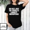 No Rizz Just The World’S Largest Micropenis 2025 T-Shirt