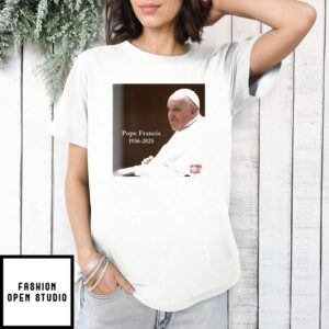 Pope Francis Rip 1936 2025 T-Shirt