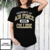 Property Of Air Force College 2025 T-Shirt