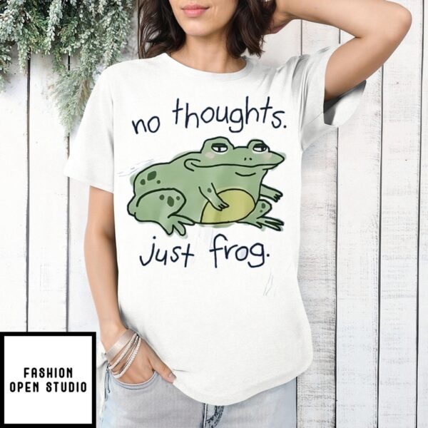 Relax No Thoughts Just Frog 2025 T-Shirt