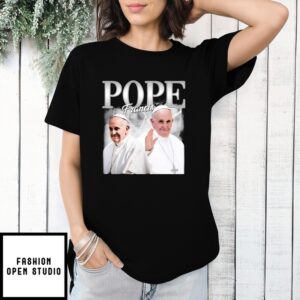 Rest In Peace Portrait Of Pope Francis T-Shirt