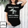 Riding In Heaven Landon Lee Williams 2025 T-Shirt