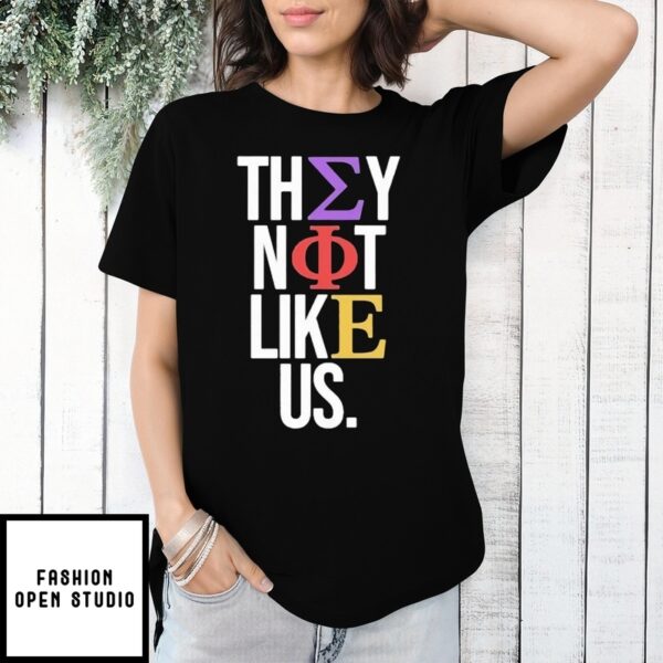 Sigma Phi Epsilon Sigep They Not Like Us 2025 T-Shirt