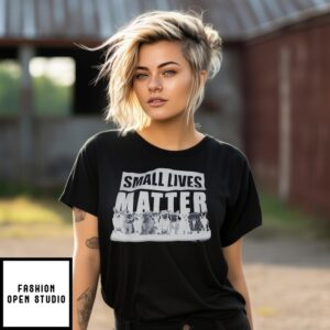 Small Lives Matter Dogs T-Shirt