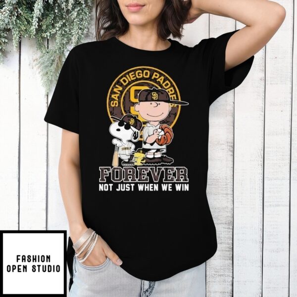 Snoopy And Charlie Brown San Diego Padres Forever Not Just When We Win 2025 T-Shirt
