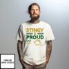Stingy And Proud Sap 2025 T-Shirt