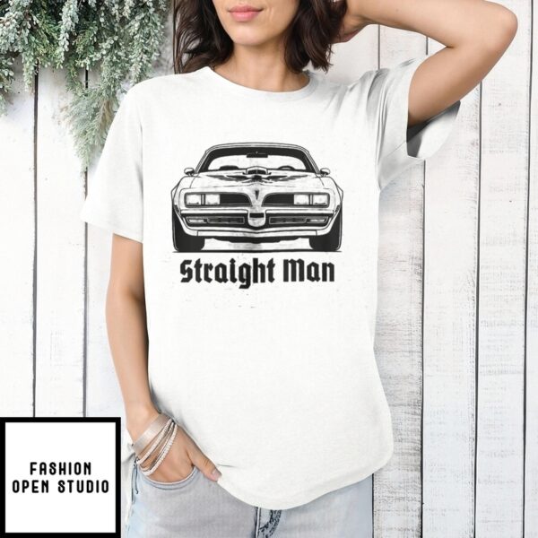 Straight Man Car T-Shirt