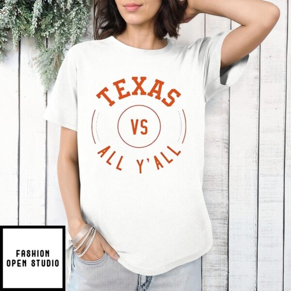 Texas Longhorns Vs All Y’All 2025 T-Shirt