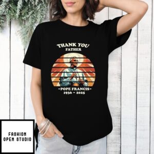 Thank You Father Pope Francis 1936-2025 Vintage T-Shirt