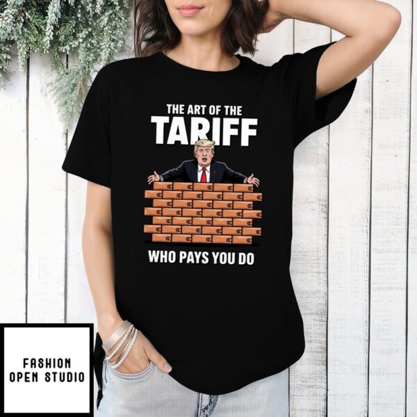The Art Of The Tariff Political Cartoon T-Shirt