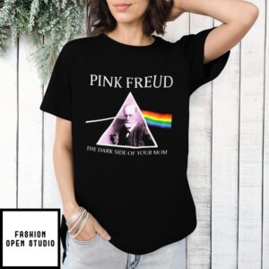 The Dark Side Of Your Mom Pink Freud T-Shirt