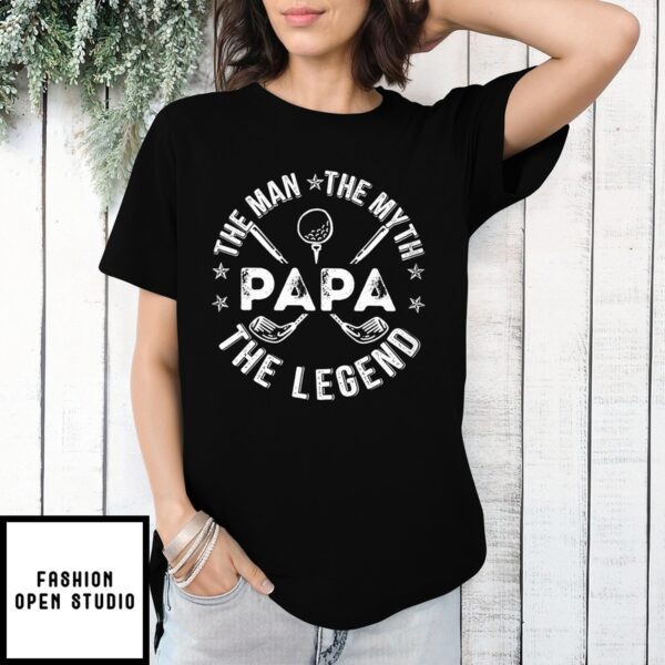 The Man The Myth Papa Golf The Legend T-Shirt