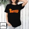 They Don’T Make Em Like This Anymore T-Shirt