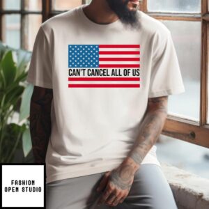 Tom MacDonald Can’t Cancel All Of Us T-Shirt