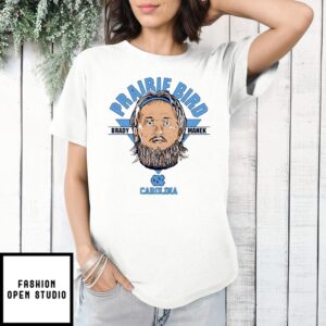 Unc Basketball Brady Manek Prairie Bird T-Shirt