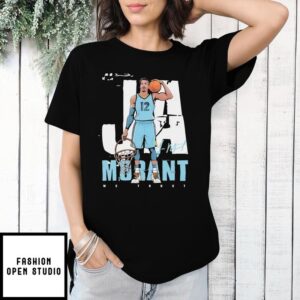 We trust Ja Morant Memphis Grizzlies pose signature T-Shirt