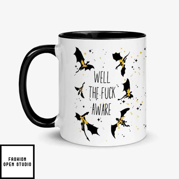 Well The Fuck Aware Xaden Fourth Wing Mug