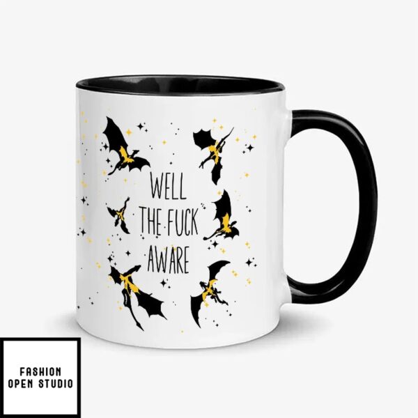 Well The Fuck Aware Xaden Fourth Wing Mug