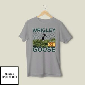 Wrigley Goose Section 538 T-Shirt