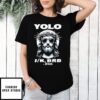 Yolo Jk Brb Cool Jesus 2025 T-Shirt