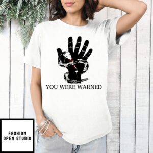 You Were Warned Snake T-Shirt