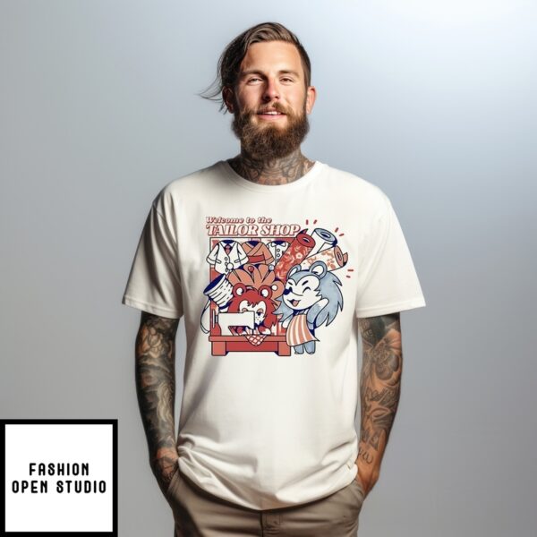 Able Sisters Clothing Shop Animal Crossing Welcome To The Tailor Shop T-Shirt