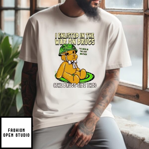 Bear I Enlister In The War On Drugs Ivory T-Shirt