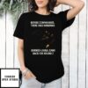 Before Commandos There Was Hanuman Burned Lanka Came Back For Round 2 T-Shirt