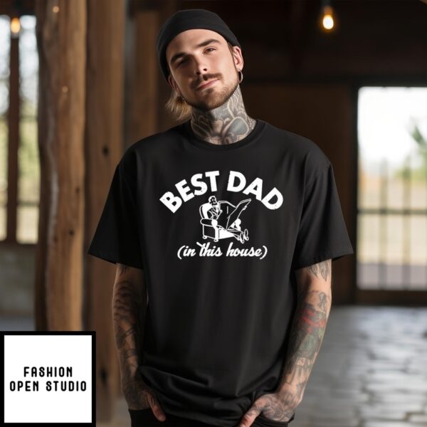 Best Dad In This House Father’S Day Vintage T-Shirt