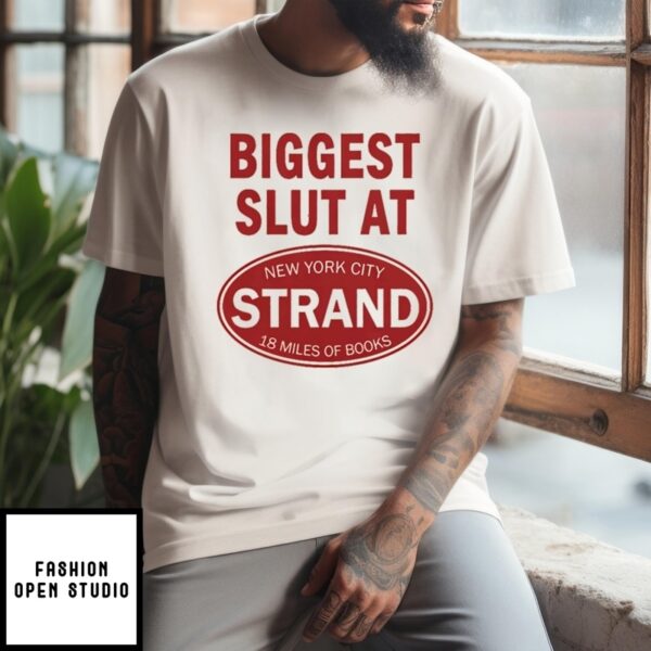 Biggest Slut At New York City Strand 18 Miles Of Books Tote Bag