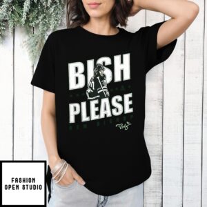 Bish Please Ben Bishop Signature T-Shirt