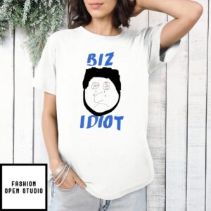 Biz Idiot Cry Florida Panthers T-Shirt